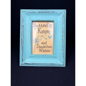 Rustic Turquoise Wooden Frame Butterfly Kisses Dandelion Wishes Farmhouse Decor